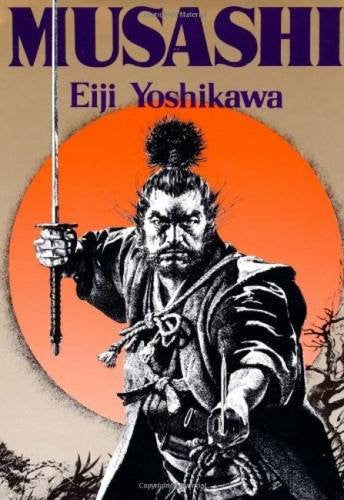 Musashi: An Epic Novel of the Samurai Era