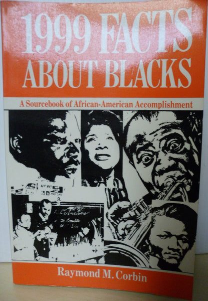 1,999 Facts About Blacks: A Sourcebook of African-American Achievement